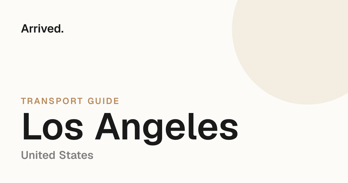 Los Angeles transport guide