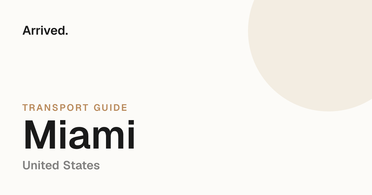 Miami transport guide