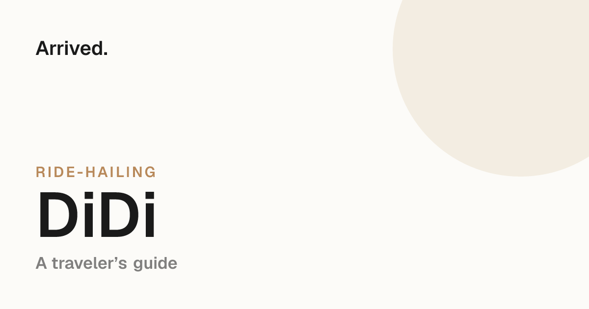 DiDi guide for travelers