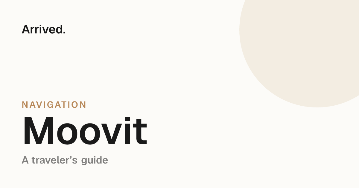 Moovit guide for travelers