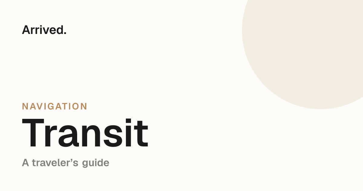 Transit guide for travelers